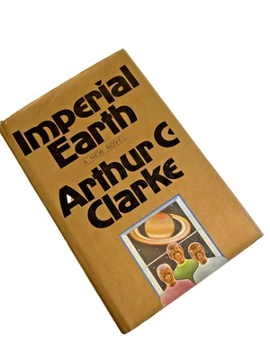 Imperial Earth — Arthur C. Clarke — 1976 Stated First Edition — Hardcover w/ Dus - Image 1 of 4