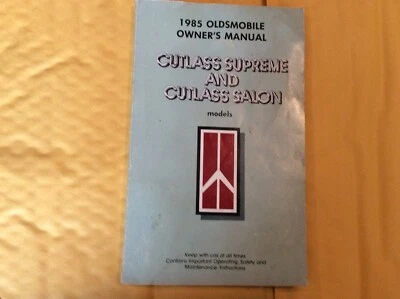 1985 Oldsmobile Cutlass Salon Supreme Owners Manual User Guide Operator Book OEM - Image 1 of 4