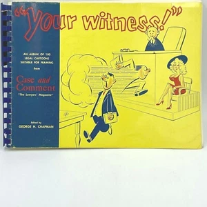 Your Witness An Album of 100 Legal Cartoons Case and Comment 1963 Chapman BK12 - Picture 1 of 8