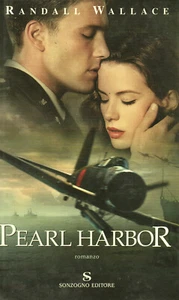 Randall WALLACE Pearl Harbor I romanzi Sonzogno 1 Edizione 2001 - Foto 1 di 4