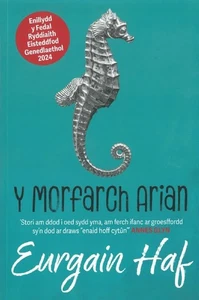 Y Morfarch Arian - Enillydd y Fedal Ryddiaith 2024 - Haf, Eurgain - paperback - - Picture 1 of 1