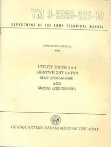 LIBRO DE OPERADORES Mighty Might Lightweight 1⁄4 tonelada 4x4 M422A1 TM9-2320-225-10 - Imagen 1 de 1
