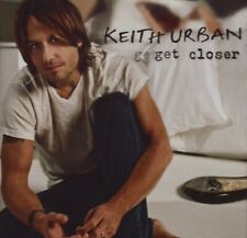 URBAN KEITH Keith Urban - Get Closer (UK IMPORT) CD NEW