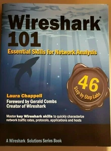 SIGNED Wireshark(R)101 Essential Skills for Network Analysis ISBN; 9781893939721 - Picture 1 of 3