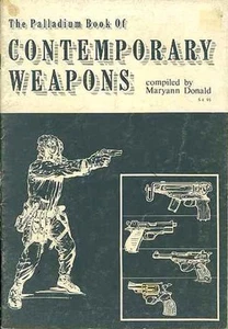 THE PALLADIUM BOOK OF CONTEMPORARY WAFFEN 408 SEHR GUTER ZUSTAND! Waffen Ausrüstung Waffen Kurzwaffe - Bild 1 von 1