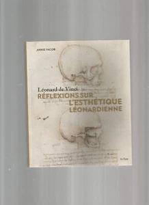 REFLEXIONS SUR L'ESTHETIQUE LEONARDIENNE - Foto 1 di 1