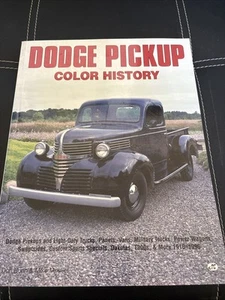 Color History Ser.: Dodge Pickup Color History : Dodge Pickups and Light Duty... - Picture 1 of 9