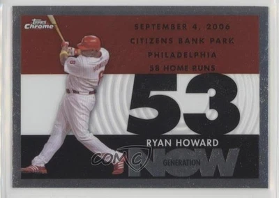 2007 Topps Chrome Generation Now Ryan Howard #GN203 - Image 1 of 2