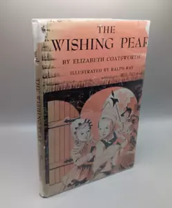Elizabeth Coatsworth, illst. Ralph Ray WISHING PEAR 1st Edition 1st Printing HC - Picture 1 of 3