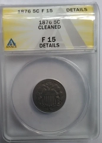 1876 Shield Nickel 5C ANACS F12 Details Cover