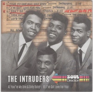 Intruders - You're My One and Only Baby / I've Got Love For You - UK import 45 - Bild 1 von 3