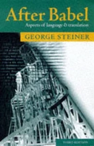 After Babel: Aspects of Language and Translation by George Steiner (English) Pap - Picture 1 of 1