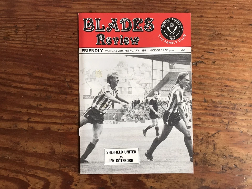 Sheffield Utd v IFK GOTEBORG Feb 1985 Friendly ‘No Writing’ - Image 1 of 1