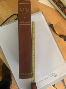 'The Little White Bird' by J.M. Barrie - 1913 - Gilded Pages - VG - Picture 1 of 11