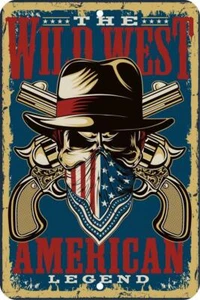 Wild West American Legend USA Aluminum Tin Sign Plaque Man Cave Bar Decor S130 - Picture 1 of 1