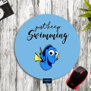 DORY JUST KEEP SWIMMING INSPIRATIONAL MOUSE PAD DESK MAT DISNEY INSPIRED ROUND - Picture 1 of 1