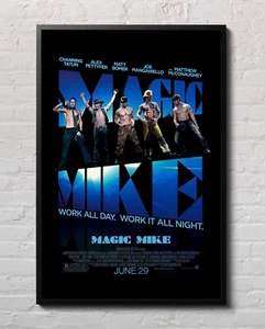 Magic Mike 2012 Movie Poster 24"x36" Glossy Unframed 1238 - Picture 1 of 3