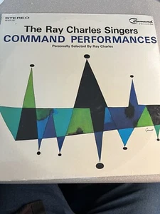 RARE NEW/SEALED VINYL LP - THE RAY CHARLES SINGERS - COMMAND PERFORMANCES (1964) - Picture 1 of 2