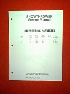 INTERNATIONAL SNOWTHROWER MODELS 10 265 268 328 SERVICE MANUAL - Picture 1 of 1
