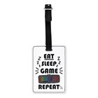 Eat Sleep Game Repeat Visual Luggage Tag Suitcase Bag Gamer Gaming Funny Joke
