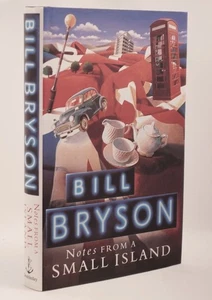 * Signed Copy * Bill Bryson Notes From A Small Island First Ed 4th Impression - Picture 1 of 7
