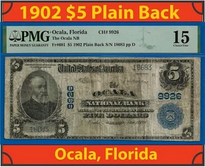 1902 $5 National Bank Ocala, Florida CH# 9926 PMG 15 crazy rare total 7 known - Picture 1 of 4