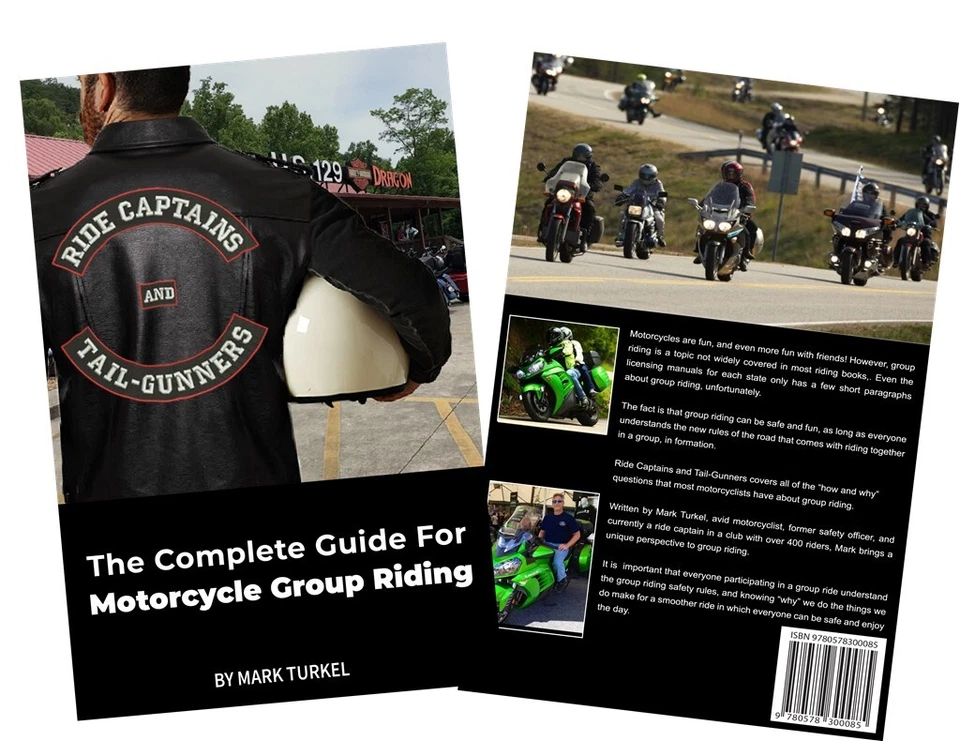 Ride Captains and Tail-Gunners: The Complete Guide to Motorcycle Group Riding Foto 1 de 4