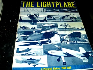 THE LIGHT PLANE A Pictorial History 1909 to 1969 Airplane Illustrated 100 pages - Picture 1 of 11