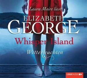 Whisper Island - Wetterleuchten von Elizabeth George | Hörbuch - Bild 1 von 1