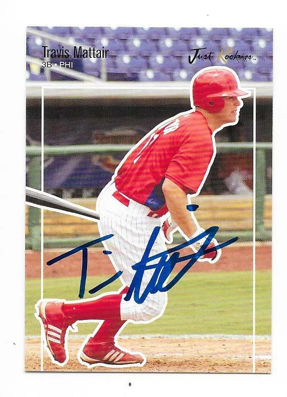 TRAVIS MATTAIR 2007 JUST ROOKIES MINORS AUTOGRAPHED SIGNED # JR-38 PHILLIES  - Image 1 of 1