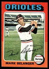 1975 Topps MARK BELANGER Baltimore Orioles #74 Sharp, no creases