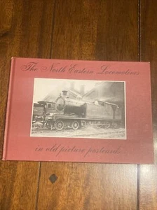 North Eastern Locomotives in Old Picture Postcards, Lidster, J.Robin - Picture 1 of 3