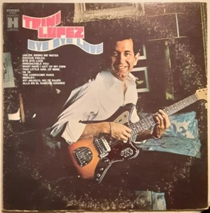 Trini Lopez Bye Bye Love Vintage Vinyl LP Record Album Rock, Folk - Picture 1 of 4