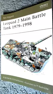 OSPREY NEW VANGUARD #24: LEOPARD 2 MAIN BATTLE TANK 1979-1998 / Michael Jerchel - Foto 1 di 3
