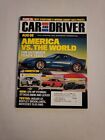 2008 August, Car and Driver Magazine, America Vs The World, (CP411)