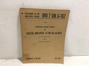 ORD 7 SNL G-162. Mantenimiento para tractor, alta velocidad, 13 toneladas, M5, M5A1. 1948 - Imagen 1 de 6