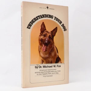 Understanding Your Dog by Michael W. Fox - Picture 1 of 2