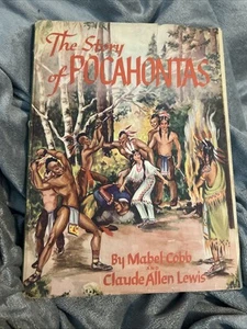 Vintage Book The Story Of Pocahontas  1945 First Printing Children’s Book BS3 - Bild 1 von 20