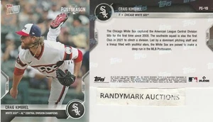 Craig Kimbrel WHITE SOX 2021 TOPPS NOW POSTSEASON AL CENTRAL CHAMPS PS-49 1001 - Picture 1 of 1