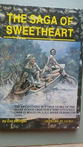 Saga of Sweetheart crocodiles Northern Territory COL STRINGER 1986 HC # 11 - Picture 1 of 3
