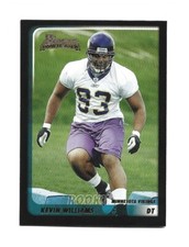 2003 Bowman #118 Kevin Williams RC, Minnesota Vikings All-Pro