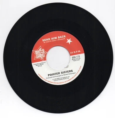 POINTER SISTERS Send Him Back / DRIFTERS You Got- Northern Soul 45 (Outta Sight) - Image 1 of 3