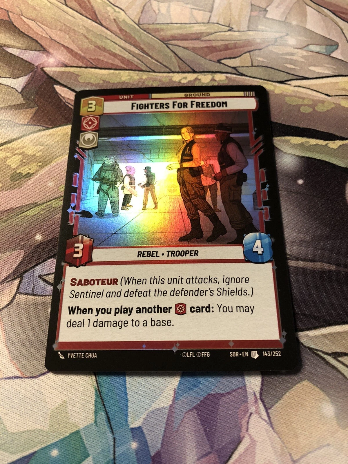 Fighters For Freedom 143/252 Foil Star Wars Unlimited Spark Of Rebellion SOR