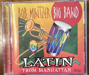 Bob Mintzer Big Band Latin From Manhattan Audiophile dmp CD (NM/EX) - Imagen 1 de 3