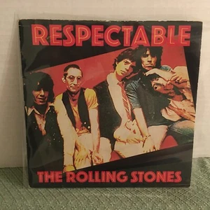 Rolling Stones / Respectable & When The Whip Comes - Picture 1 of 2