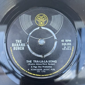 THE BANANA BUNCH THE TRA-LA-LA SONG 1971 DJS252 - Bild 1 von 1