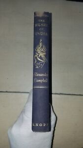 The Heart Of India By Alexander Campbell HC/DJ Rare 1st Ed. 1958 Ships Fast