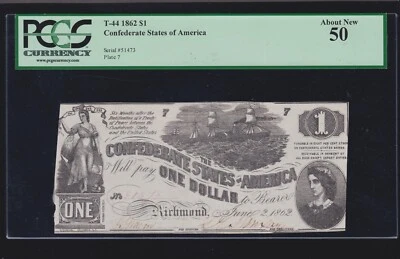 US CSA T-44 1862 $1 Confederate States Bank Note PCGS 50 AU (473) - Image 1 of 2