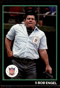 1988 T & M Sports Umpires Bob Engel #5