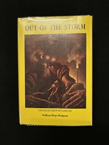 William Hope Hodgson OUT OF THE STORM 1975 Grant 1st HCDJ - Imagen 1 de 6